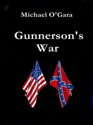 cover image of Gunnerson's War